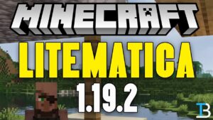 Read more about the article Litematica Mod – Minecraft Java 1.19